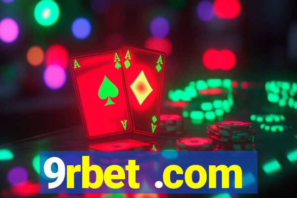 9rbet .com